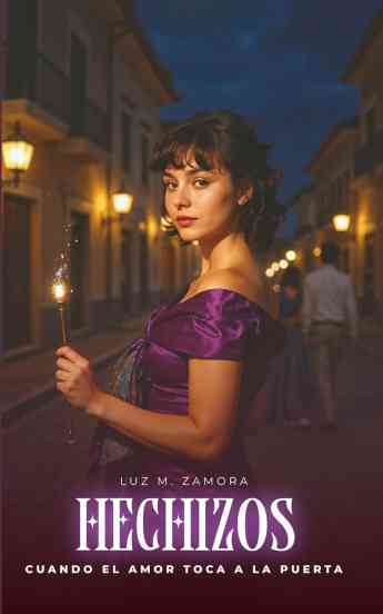 Luz M. Zamora presenta 'Hechizos. Cuando el amor toca a la puerta', una novela sobre el amor, los celos y aquello que no puede forzarse